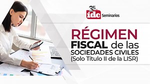 Régimen Fiscal de las sociedades civiles