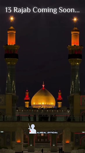 13 Rajab 🌺✨ Status { Qiblay numa-/ Edit Imam Ali a.s}