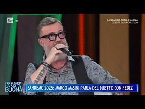 Sanremo 2025: Marco Masini Talks About His Duet with Fedez - La Volta Buona 10/02/2025