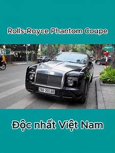 52K views · 1.3K reactions | Cận cảnh em Rolls-Royce Phantom Coupe độc nhất Việt Nam, lâu lắm mới lại gặp lại #oneshotreview #Rollsroyce #johnnysupercarvlog #supercar #rollsroyce | OneShot Review | Facebook