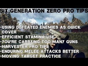 6 PRO Tips For Generation zero