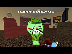 Flippy's dream 2