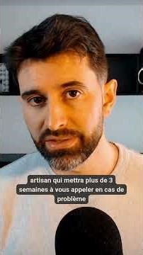 Partie 2 - 7 critères pour choisir son artisan