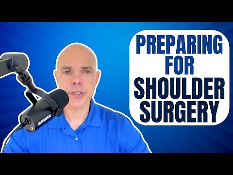 Pro Tips: Preparing for Shoulder Surgery Like a Pro