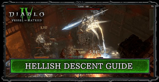Hellish Descent Location and Guide | Diablo 4: Vessel of Hatred (D4)｜Game8