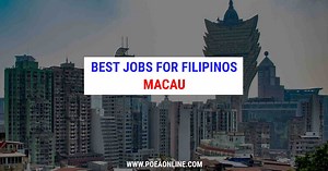 Top 10 Jobs for Filipinos in Macau