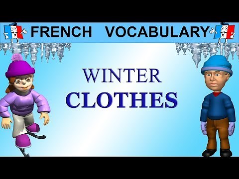 French Vocabulary - WINTER CLOTHES