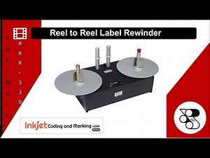 Reel to Reel Label Rewinder - Table Top Label Rewinder