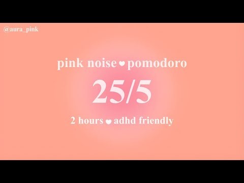 2 Hour Pink Noise Pomodoro Timer (25/5) for ADHD Focus & Study | Peach Pink 🍑