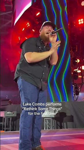 Luke Combs performs “Rethink Some Things” for the first time on tour. 🔥