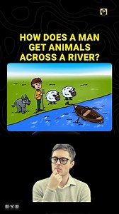 17K views · 14 reactions | How does a man get animals across a river? #riddle #braingames #brainteaser #brainchallenge #spiceupyourbrain | Spice Up Your Brain | Facebook