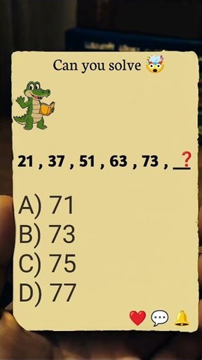 REASONING QUIZ #8 ( NUMBER SERIES )