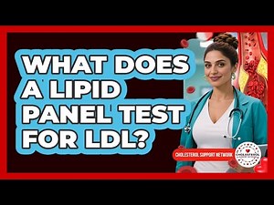 What Does A Lipid Panel Test For LDL?
