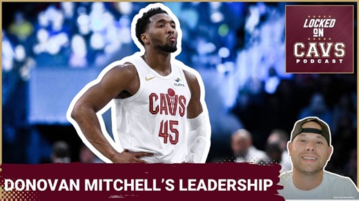 Donovan Mitchell's LEADERSHIP Transformation | Lonzo Ball Training Camp UPDATE! | Locked On Cavs