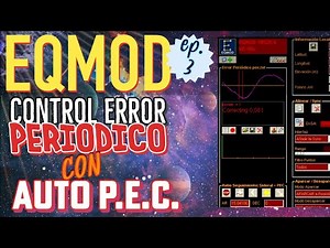 EQMOD | 3 Control de Error Periódico con Auto-PEC