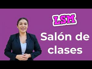 Cosas del salón de clase, LSM Puerta, LSM Mesa, LSM Escritorio.