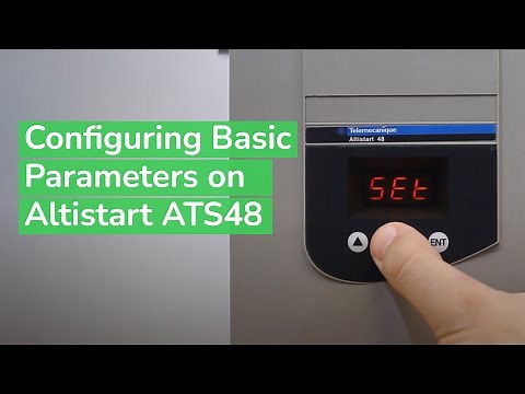 Configuring Basic Parameters on Altistart ATS48 | Schneider Electric Support