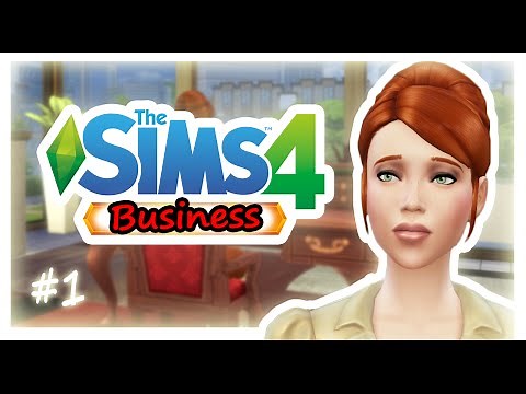 Let's Play - The Sims 4 Business Office [MOD] (Part 1) She's The Boss