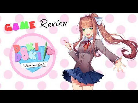 Doki Doki Literature Club! (2017) GAME REVIEW