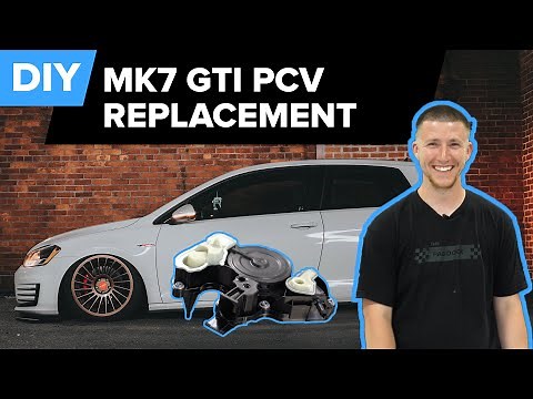 Mk7 Volkswagen GTI - Oil Separator Replacement/PCV DIY (Beetle, Passat, Jetta, Alltrack, and Golf)