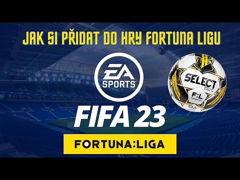 Jak přidat do FIFA 23 Fortuna ligu