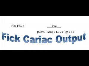 Fick Cardiac Output; how to calculate
