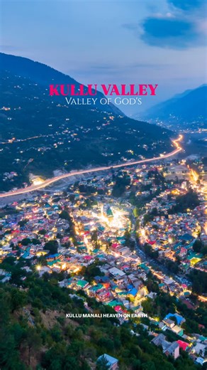 7.3K views · 257 reactions | Night view of Kullu Valley ❤️ #kullumanaliheavenonearth #kullu #feelthereel #explorepage✨ #bhfyp | Kullu Manali Heaven On Earth | Facebook