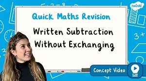 Written Subtraction Without Exchanging l KS2 Maths Concept Video