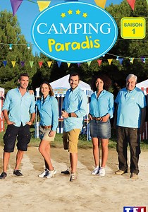 Saison 1 Camping Paradis streaming: regarder les épisodes