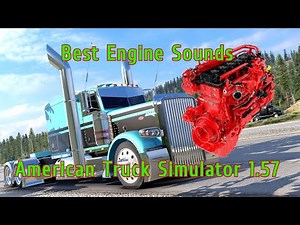 Best Engine Sounds ATS 1.57 - American Truck Simulator