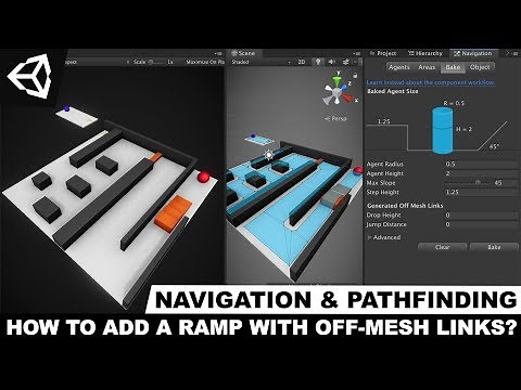 Unity3d Navigation And Pathfinding - How To Add A Ramp With Off-Mesh Links & Agent Options? (Part 2)