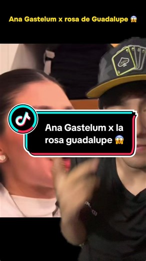 #fyp #tiktokviral #larosadeguadalupe #anagastelum #polemica ✨Ana Gastelum x rosa de Guadalupe✨