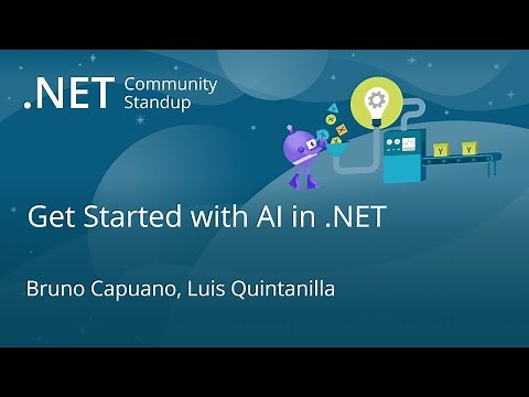 .NET AI Community Standup: Get Started with AI in .NET