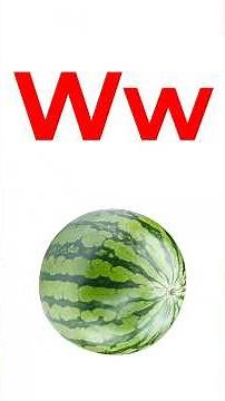 W for Watermelon | Fun ABC Song for Kids | Phonics and Alphabet Learning | Fun Educational Video