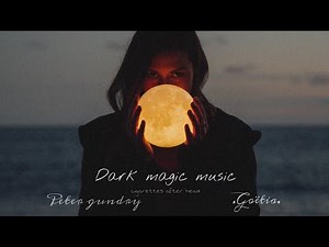 .Goëtia. - Dark Magic Music | Peter Gundry