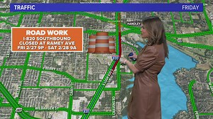 Friday morning traffic updates and closures you need to know