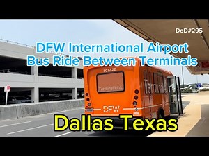 DFW International Airport Bus Ride Between Terminals