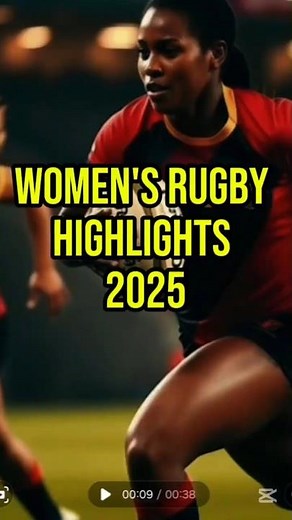 🔥 Women’s Rugby 2025 Is on Another Level! 😳#rugbyhighlights