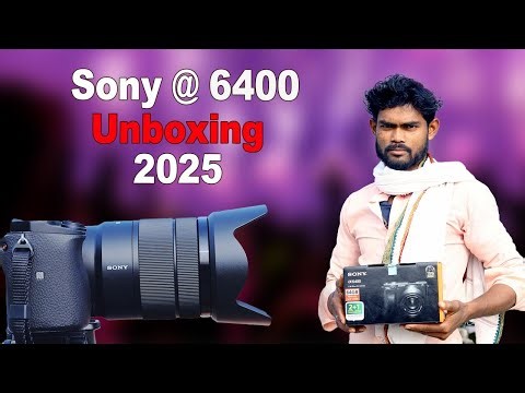 Sony 6400 Unboxing video