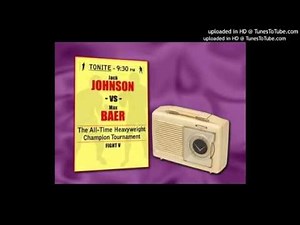 Jack Johnson vs Max Baer fantasy fight radio broadcast