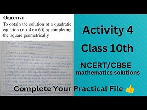 Maths Lab Activity 4 Class 10// Maths Practical// Class 10 Maths Activity Solution// CBSE board