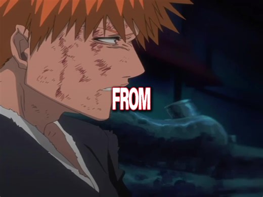 Bleach Ichigo Dream Sequence Edit