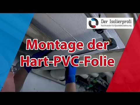 Montage von PVC Folie (Ummantelung für Rohrisolierung)