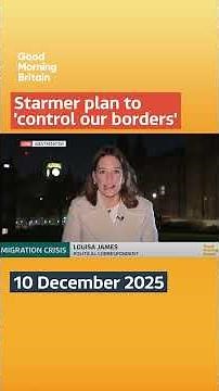 Starmer Is Calling on Europe's Leaders to Take Back 'Control of Our Borders'