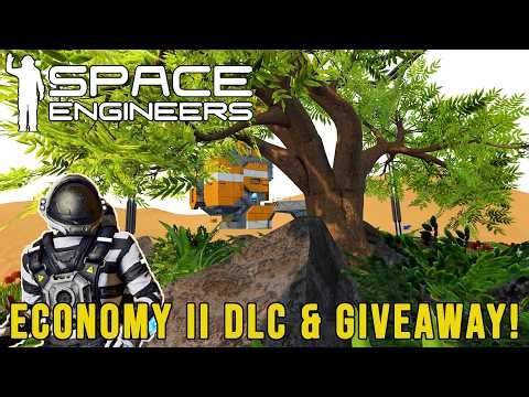 What is in the Economy 2 DLC Pack & Giveaway! Space Engineers Update