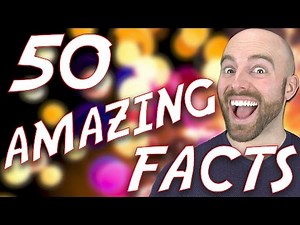 50 AMAZING Facts to Blow Your Mind! 57