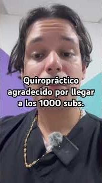Gracias porque ya somos 1000 subs. Gracias mis Tops Globales. #chiropractic #1000subscriber