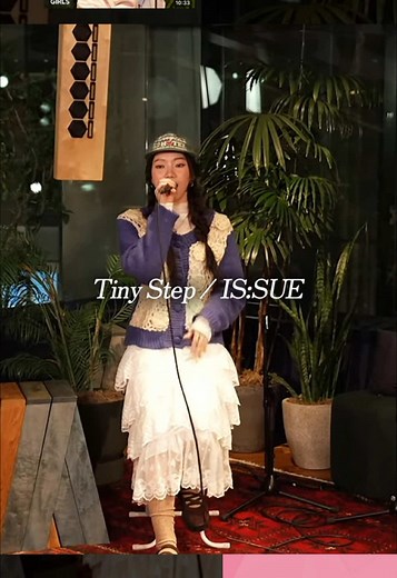 Tiny Step / IS:SUE 生歌初公開 #ISSUE #イッシュ #ISSUE_TinyStep #TinyStep #釼持菜乃 #NANO #坂口梨乃 #RINO #田中優希 #YUUKI