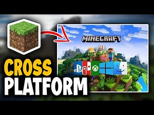 How to Play Cross-Platform Minecraft - Easy Guide