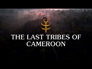 The Last Places of Cameroon | Docufilm by ‪@nathviktorfilm‬